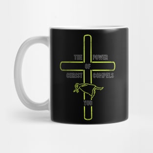 Power of Christ Mug